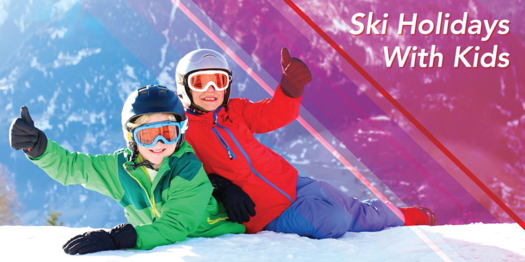 ski holidays with kids