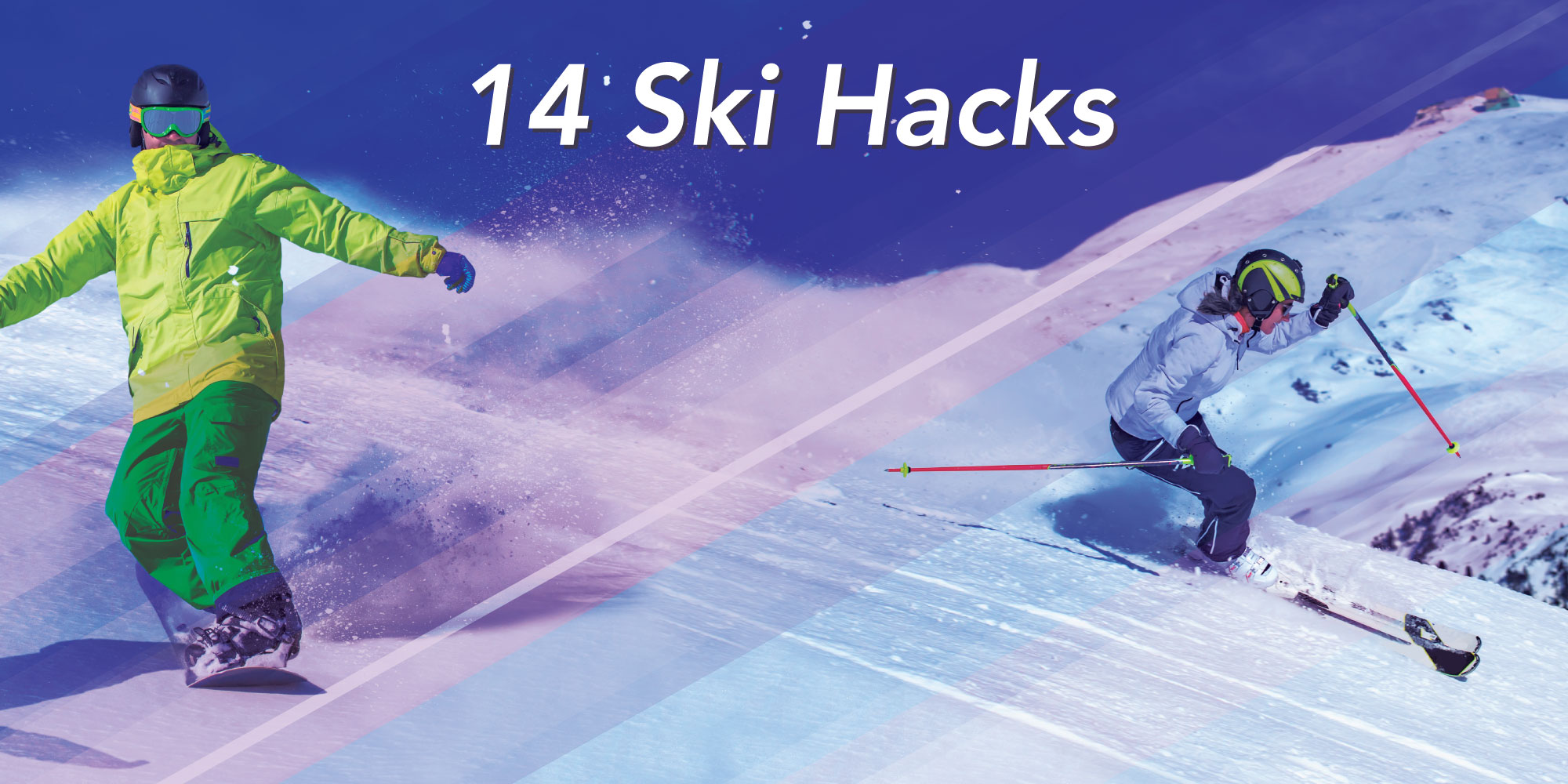ski hacks more time on slopes